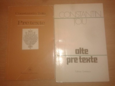 Constantin Toiu - Pre texte (Albatros 1973) + Alte pre texte (Ed. Eminescu 1977) foto