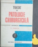 Tratat de patologie chirurgicala Semiologie si propedeutica Proca vol I