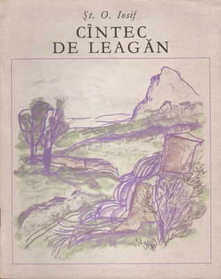 Stefan Octavian Iosif - Cantec de leagan / Cintec de leagan foto