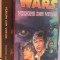 STAR WARS , VIZIUNI DIN VIITOR de TIMOTHY ZAHN , 2006
