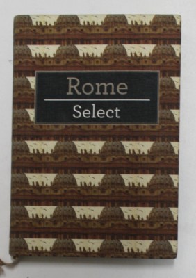 ROME - SELECT by ERICA FIRPO , 2010 foto