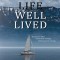 A Life Well Lived