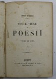 CEZAR BOLLIAC, COLECTIUNE DE POESII VECHI NOI, BUCURESTI, EDITURA SOCEC ET COMP