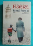 Catalin Dorian Florescu &ndash; Turnul focului