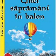 Cinci saptamani in balon - Jules Verne