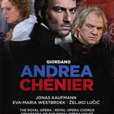 Giordano - Andrea Chenier | Jonas Kaufmann, Eva-Maria Westbroek, Zeljko Lucic