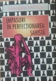 GHEORGHE MITITELU - IMPASURI IN PERFECTIONAREA SAHISTA, 1995