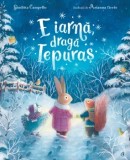 Cumpara ieftin E iarna, draga Iepuras/Giuditta Campello