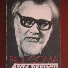 ARTA REFUGII - PAUL GOMA