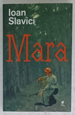 MARA de IOAN SLAVICI , 2024 foto
