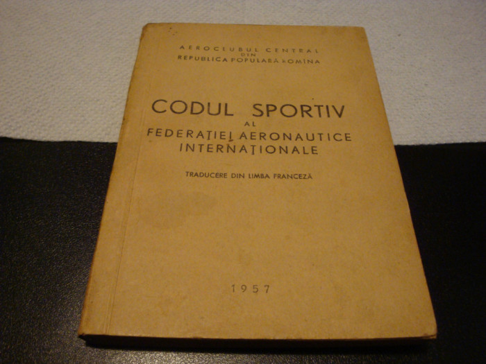 Codul sportiv al Federatiei Aeronautice Internationale - 1957