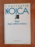 Constantin Noica, Pagini despre sufletul rom&acirc;nesc