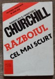 Razboiul cel mai scurt - Randolph S. si Winston S. Churchill