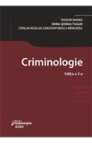 Criminologie Ed.2 - Teodor Manea, Horia-Serban Tiugan, Catalin-Nicolae Constantinescu-Maruntel