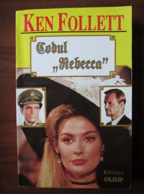 Ken Follett - Codul Rebecca foto