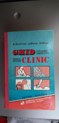 GHID CLINIC TERAPIE URGENȚE EXPLORĂRI DIAGNISTIC/A. SCHAFFLER, J. BRAUN 1995 foto