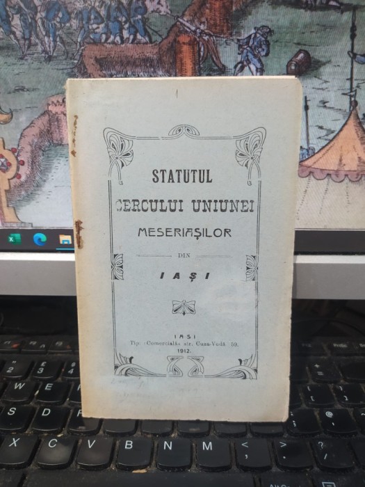 Statutul Cercului Uniunei Meseriașilor din Iași, Iași 1912, 013