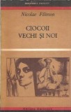 Cumpara ieftin Ciocoii vechi si noi (colectia Biblioteca Eminescu) - Nicolae Filimon