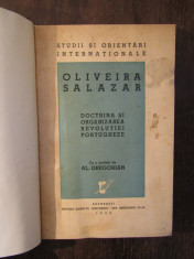 DOCTRINA SI ORGANIZAREA REVOLUTIEI PORTUGHEZE - OLIVEIRA SALAZAR , 1939 foto