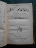 LEON LEVRAUL - LA SATIRE. EVOLUTION DU GENRE (limba franceza, editie veche)