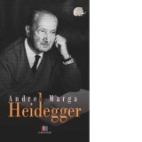 Heidegger - Andrei Marga