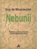 Nebunii - Guy De Maupassant - Editura Tracus Arte