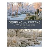 Designing and Creating a Winter Garden