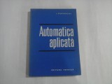 AUTOMATICA APLICATA - Ilie PAPADACHE