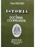 Dan Cruceru - Istoria si doctrina cooperatista (Editia: 1996)