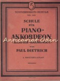 Schule Fur Piano-Akkordeon (Klavier-Harmonika) - Paul Dietrich, Zimmermann-Schule, Leipzig, Germana