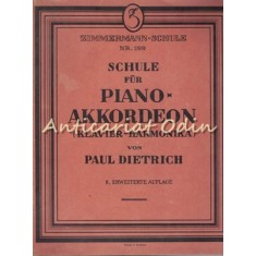 Schule Fur Piano-Akkordeon (Klavier-Harmonika) - Paul Dietrich