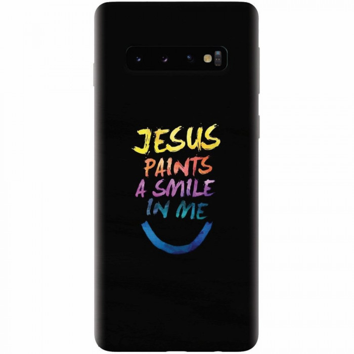 Husa silicon pentru Samsung Galaxy S10, Jesus Paints A Smile In Me