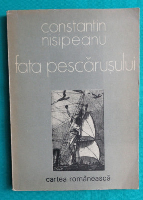 Constantin Nisipeanu &amp;ndash; Fata pescarusului ( avangarda cu dedicatie si autograf ) foto