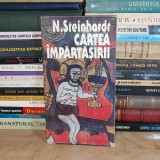 N. STEINHARDT - CARTEA IMPARTASIRII , CLUJ , 1995 *