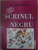 SCRINUL NEGRU-GEORGE CALINESCU-220918