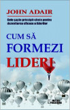 Cum Sa Formezi Lideri - John Andair