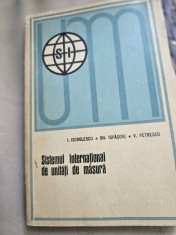 SISTEMUL INTERNATIONAL DE UNITATI DE MASURA - I. ISCRULESCU, GH. ISPASOIU, V. PETRESCU