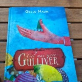CEL MAI MARE GULLIVER - GELLU NAUM