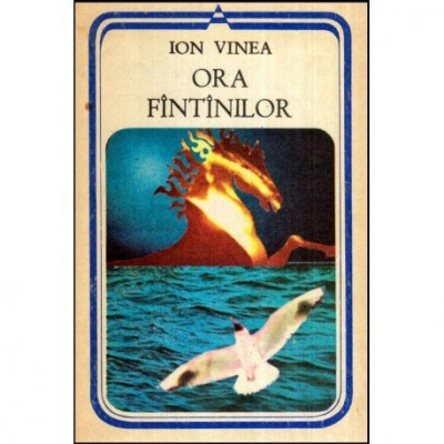 Ion Vinea - Ora Fintinilor - 118934 foto