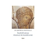 &Icirc;nvăţături şi pravile de rugăciune - Paperback brosat - Dimitrie al Rostovului - Sophia