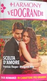 SCELTA D&#039;AMORE-PATRICIA THAYER, MARGARET WAY, 2018