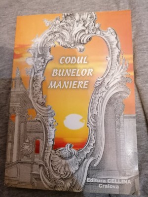 CODUL BUNELOR MANIERE Victoria Irina Uleanu foto