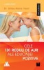 Cele 101 reguli de aur ale educației pozitive, 2017
