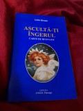 RARA Asculta-ti ingerul Carte de divinatie,oracol de ghicit Lidia Birsan 2005