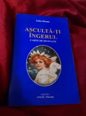 RARA Asculta-ti ingerul Carte de divinatie,oracol de ghicit Lidia Birsan 2005