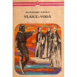 Alexandru Davila - Vlaicu Voda - 116800