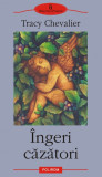 Ingeri cazatori - Tracy Chevalier - Polirom