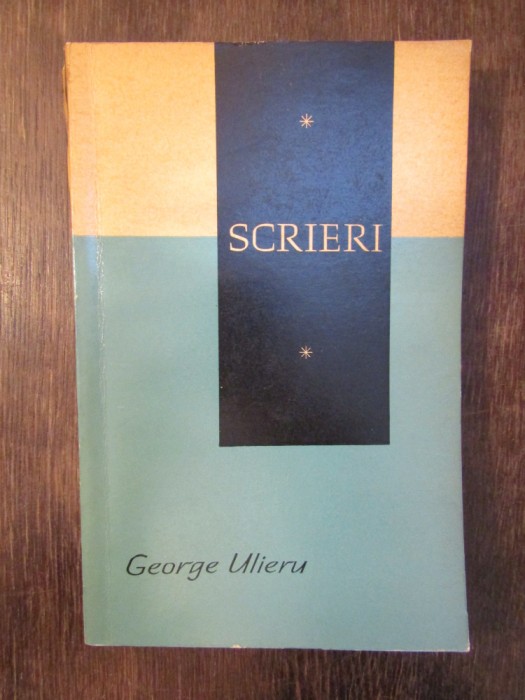 GEORGE ULIERU -SCRIERI
