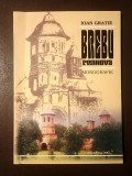 Ioan Gratie - Brebu - Prahova (monografie) (2002)