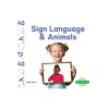 Sign Language &amp; Animals